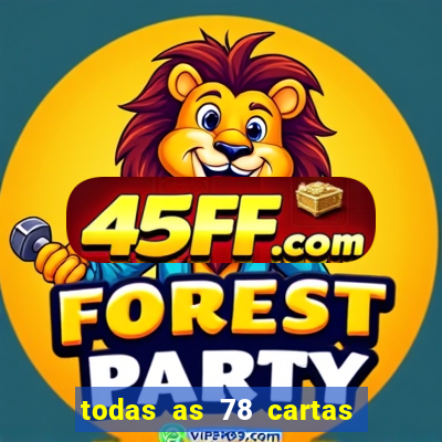 todas as 78 cartas do tarot
